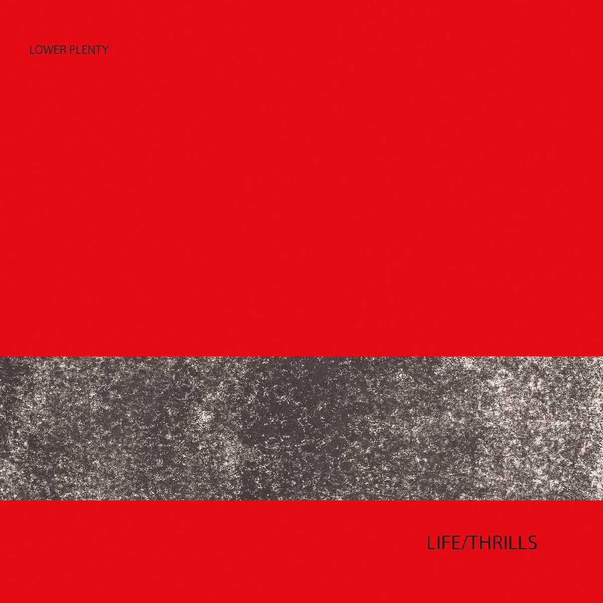 Lower Plenty - Life/Thrills | Vinyl