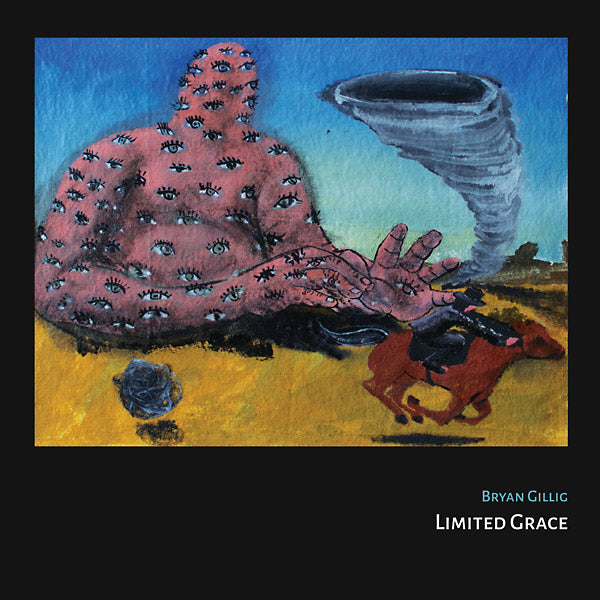 BRYAN GILLIG - Limited Grace | Vinyl