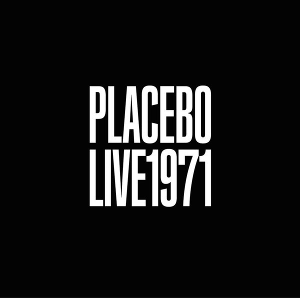 PLACEBO - Live 1971 | CD