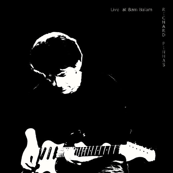 RICHARD PINHAS - Live At Bam Balam | Vinyl