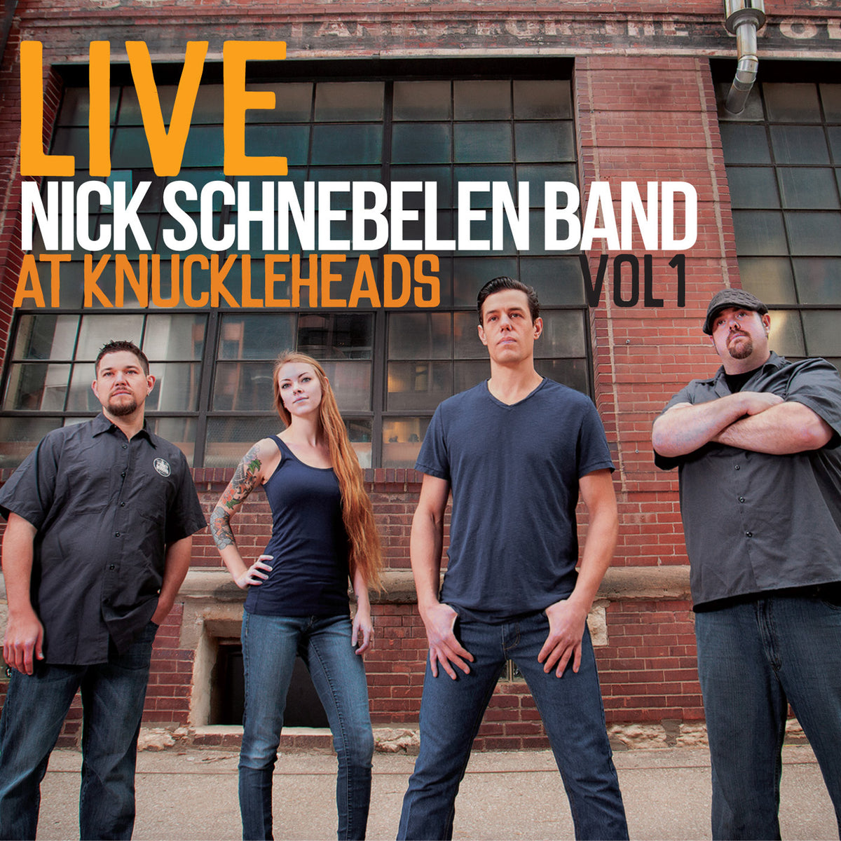 Nick Schnebelen Band - Live at Knuckleheads Vol 1 | CD