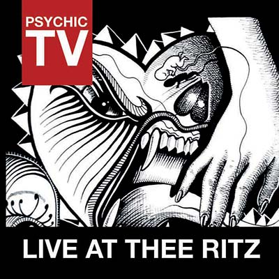 PSYCHIC TV - Live at thee Ritz | CD