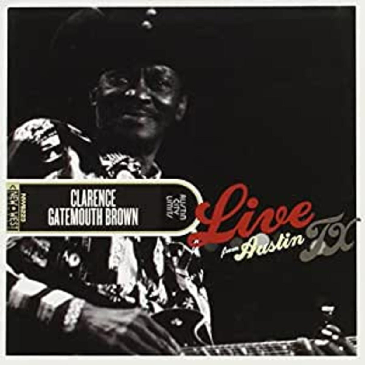 Clarence "Gatemouth" Brown - Live From Austin, TX (CD + DVD) | CD