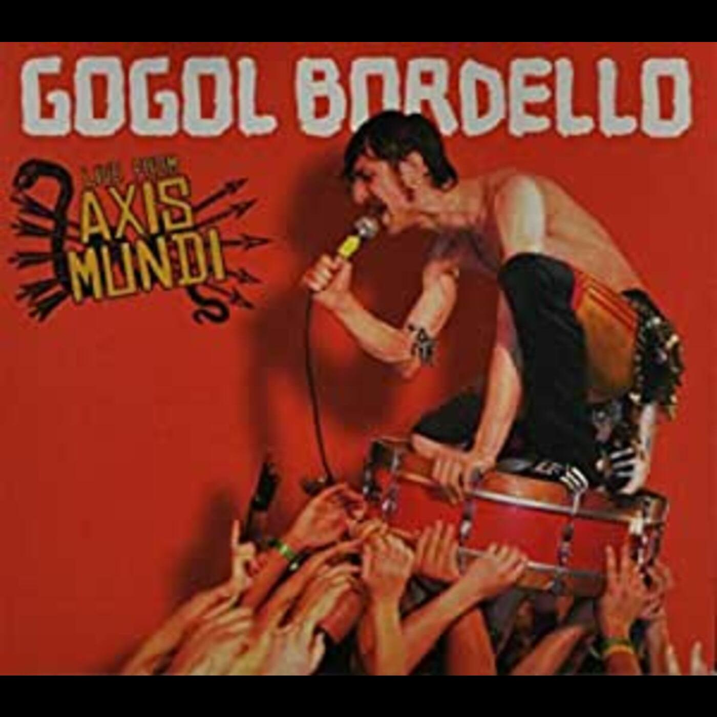 Gogol Bordello | Live From Axis Mundi | CD