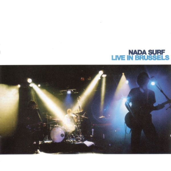 Nada Surf - Live in Brussels | CD