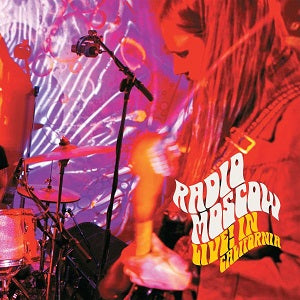 Radio Moscow - Live! In California | CD