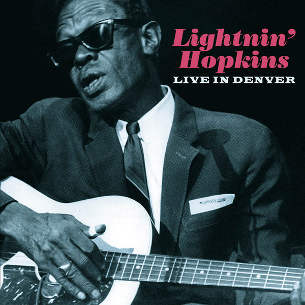 LIGHTNIN' HOPKINS - Live In Denver | CD