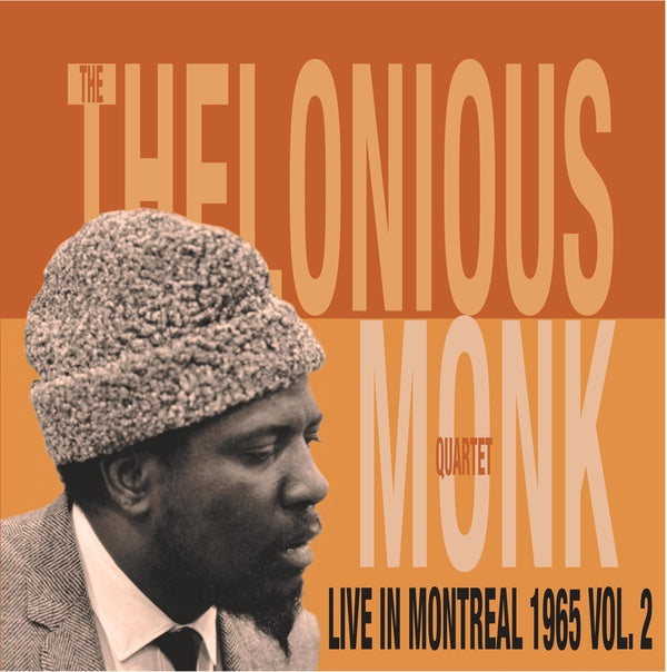 THELONIOUS MONK QUARTET | Live In Montreal 1965 Vol. 2 | Vinyl