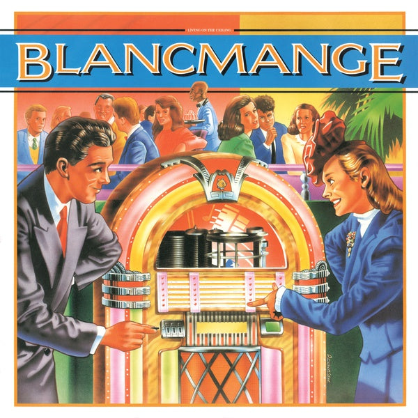 BLANCMANGE - Living On The Ceiling | Vinyl
