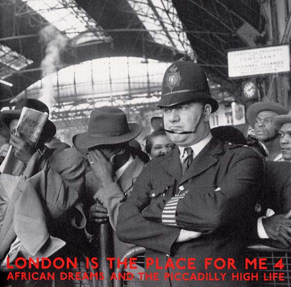 VA - London Is the Place For Me 4: African Dreams and the Piccadilly High Life | Vinyl