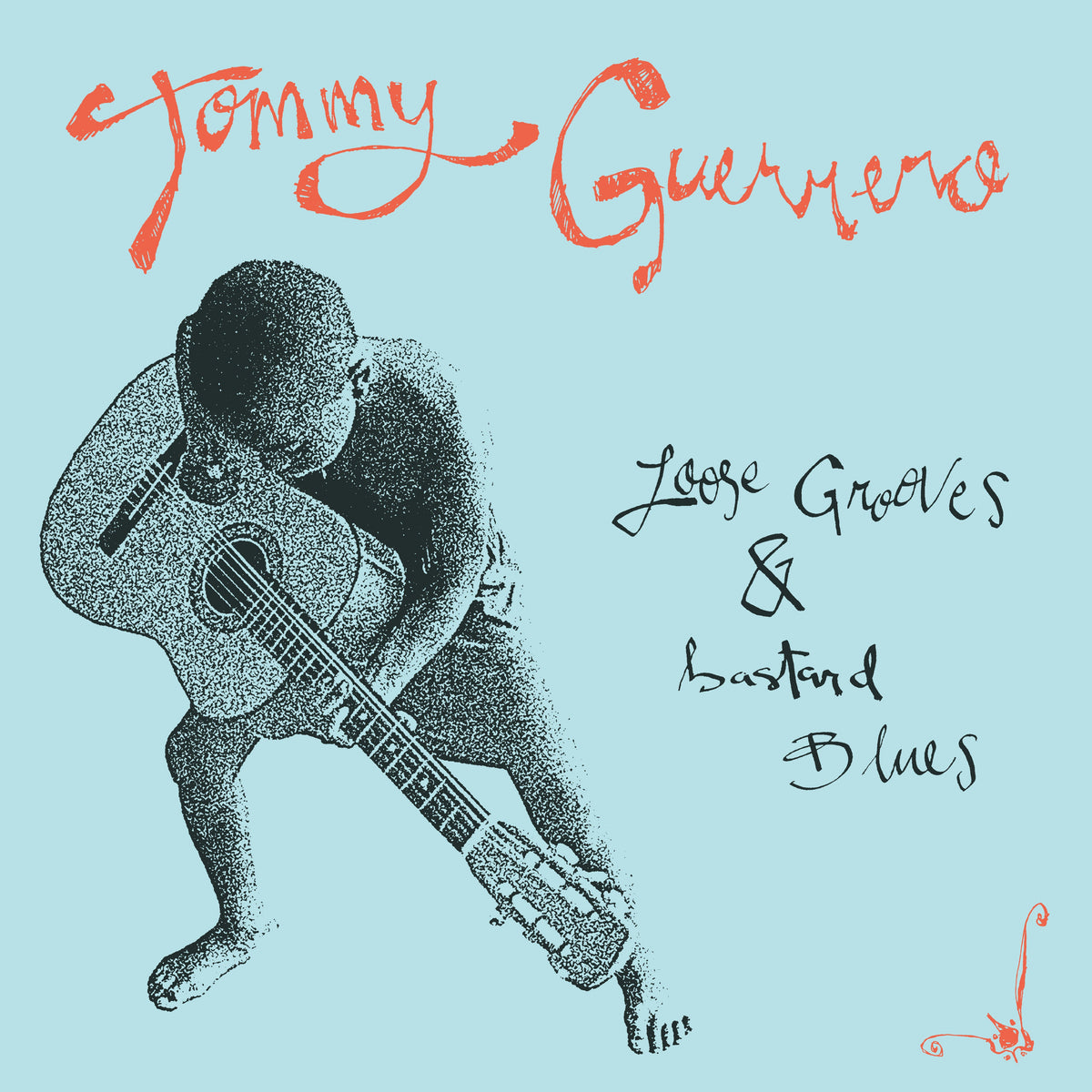 Tommy Guerrero - Loose Grooves & Bastard Blues | Vinyl