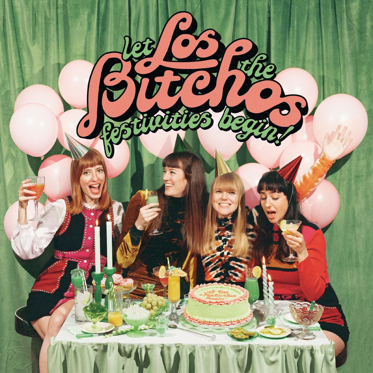 Los Bitchos - Let The Festivities Begin! | CD