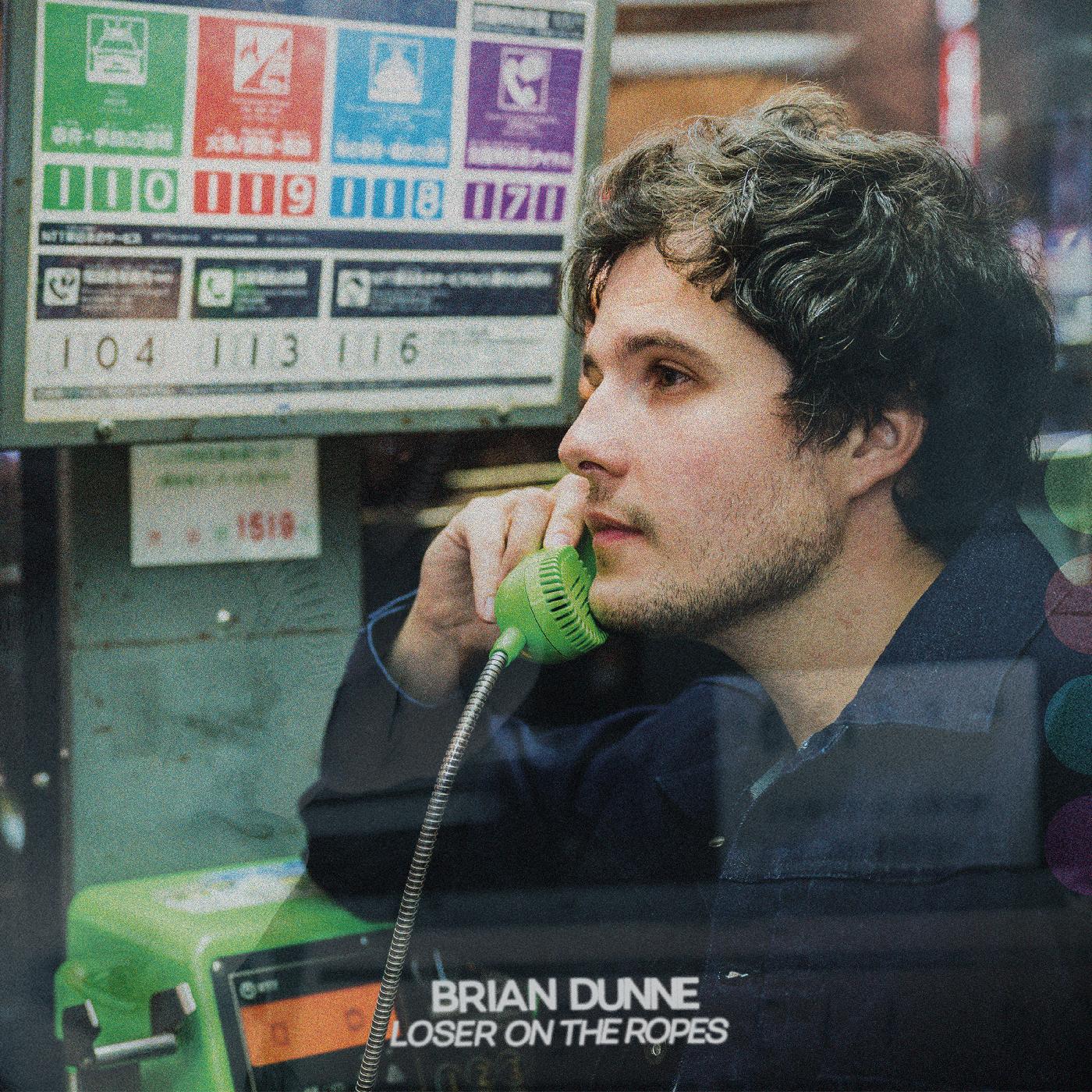 Brian Dunne - Loser On The Ropes (CORAL VINYL) | Vinyl