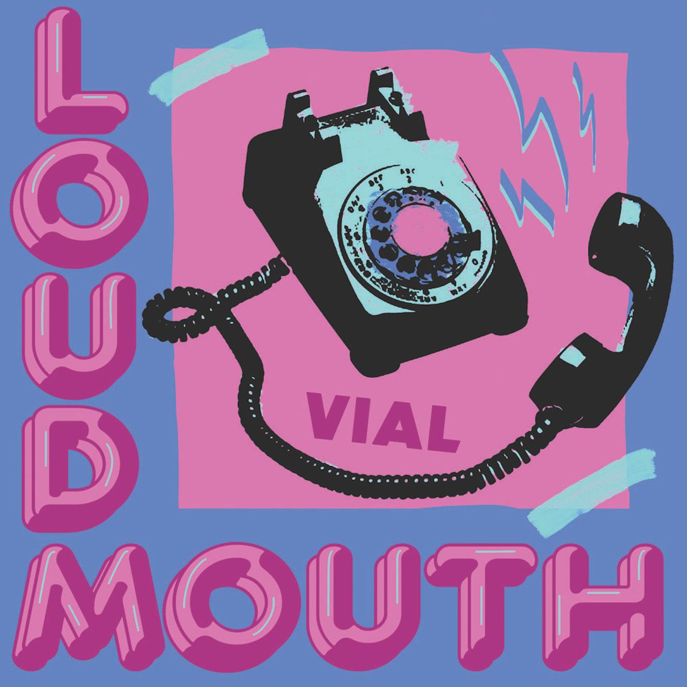 VIAL - LOUDMOUTH | CD