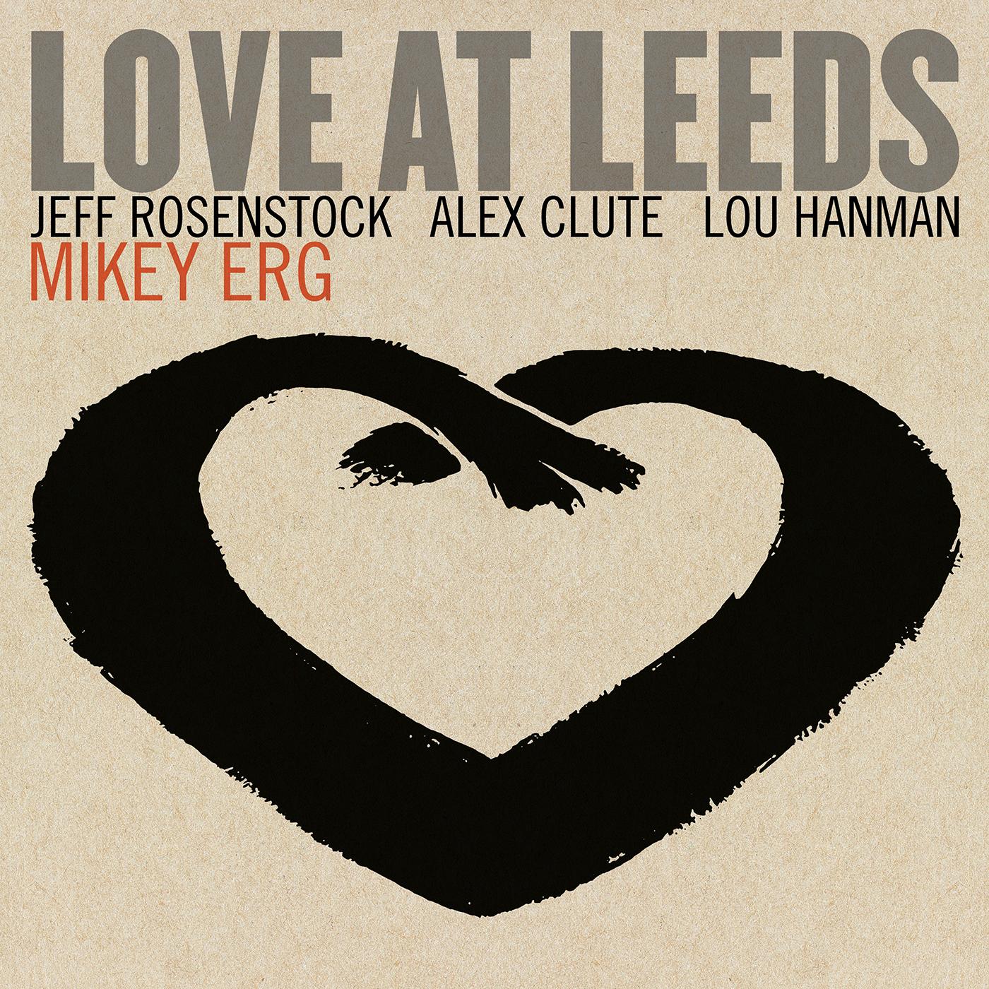 Mikey Erg - Love At Leeds | CD