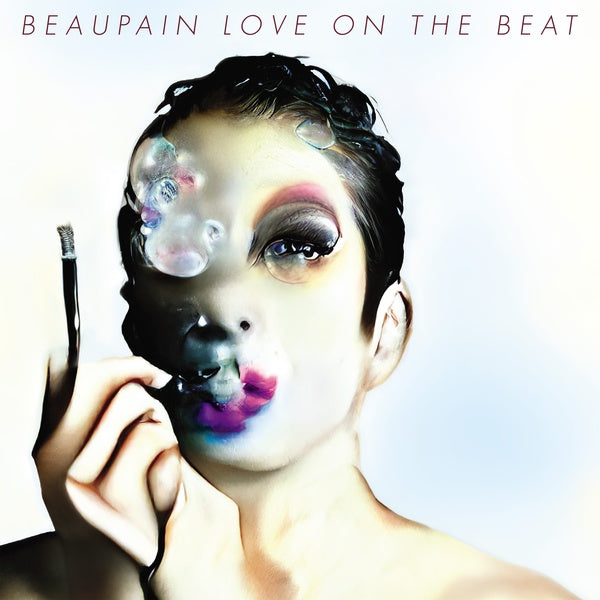 ALEX BEAUPAIN - Love On The Beat | Vinyl