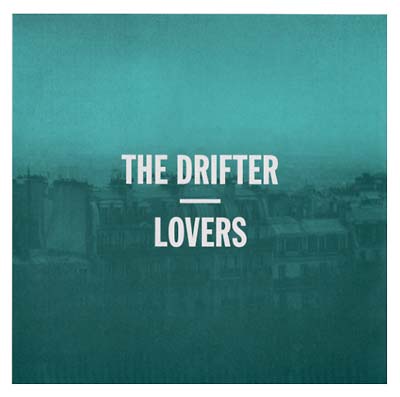 THE DRIFTER - Lovers | Vinyl