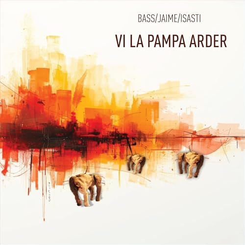 Luciana Bass - Vi La Pampa Arder | CD