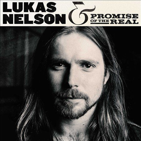 Lukas Nelson & Promise of the Real - Lukas Nelson & Promise Of The Real (180 Gram Vinyl) (2 Lp's) | Vinyl