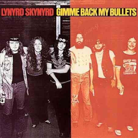 Lynyrd Skynyrd - Gimme Back My Bullets | CD