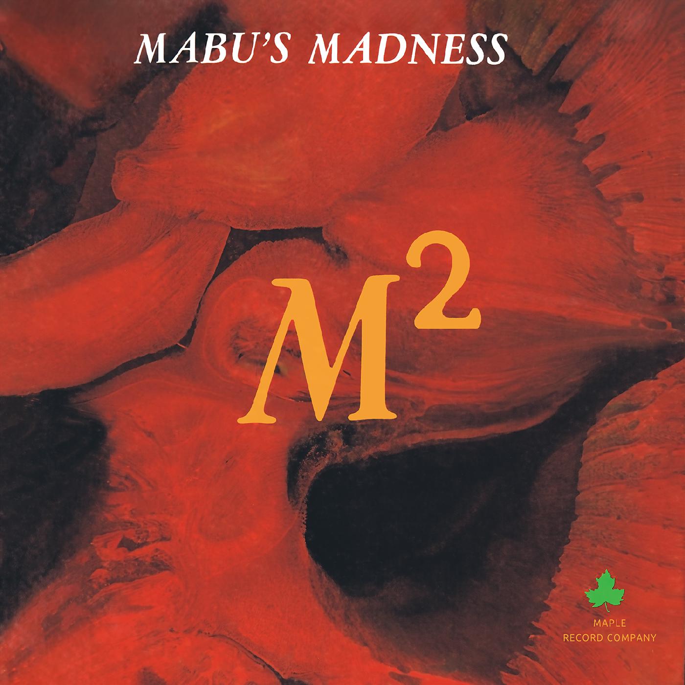 Mabu's Madness - M-Square (FIRE ORANGE WITH BLACK STREAKS VINYL) | Vinyl