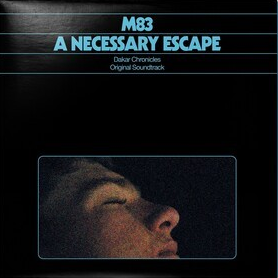 M83 | A Necessary Escape - Dakar Chronicles (Original Soundtrack) (Transparent Marbled Turquoise Colored Vinyl, Limited Edition, Indie Exclusive) | Vinyl