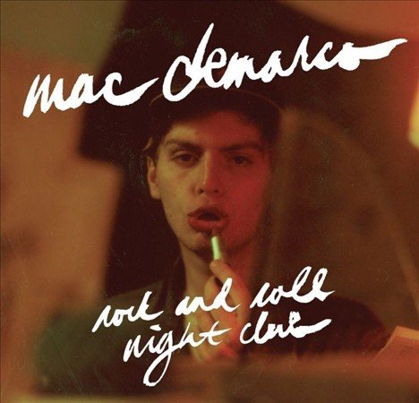 Mac Demarco - Rock And Roll Night Club | Vinyl