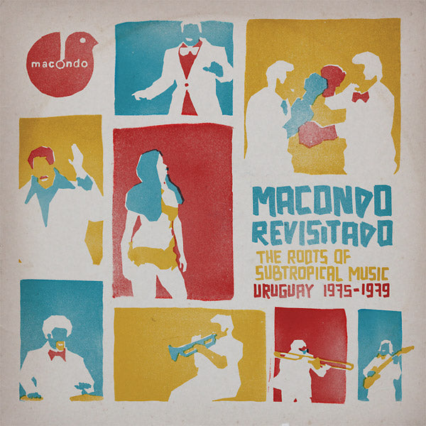 VA - Macondo Revisitado: The Roots Of Subtropical Music Uruguay 1975-1979 | Vinyl