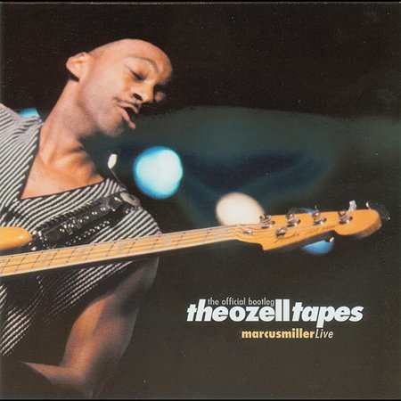 Marcus Miller - THE OZELL TAPES | CD