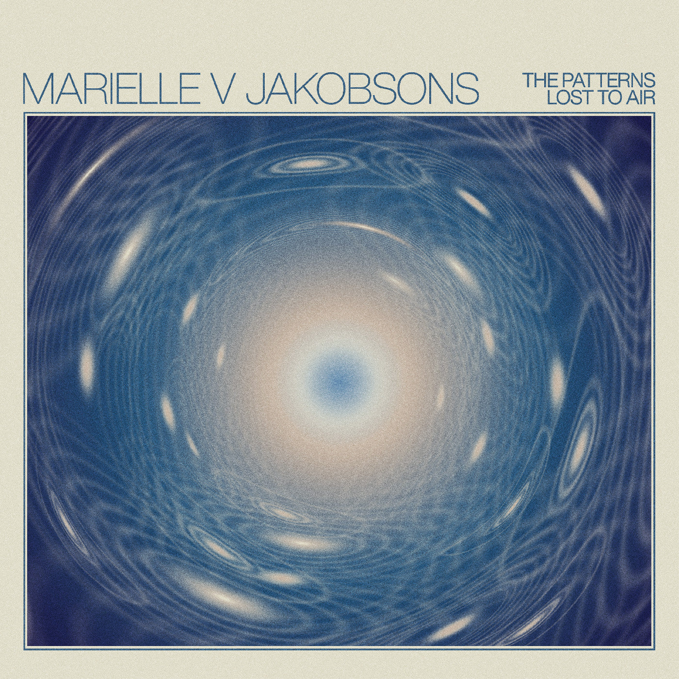 Marielle V Jakobsons | The Patterns Lost To Air | CD