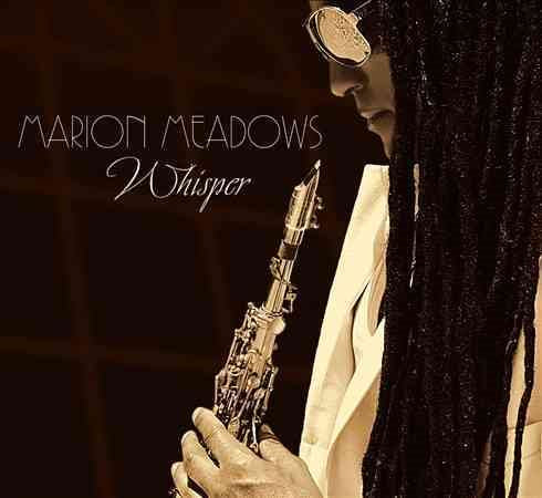 Marion Meadows - WHISPER | CD