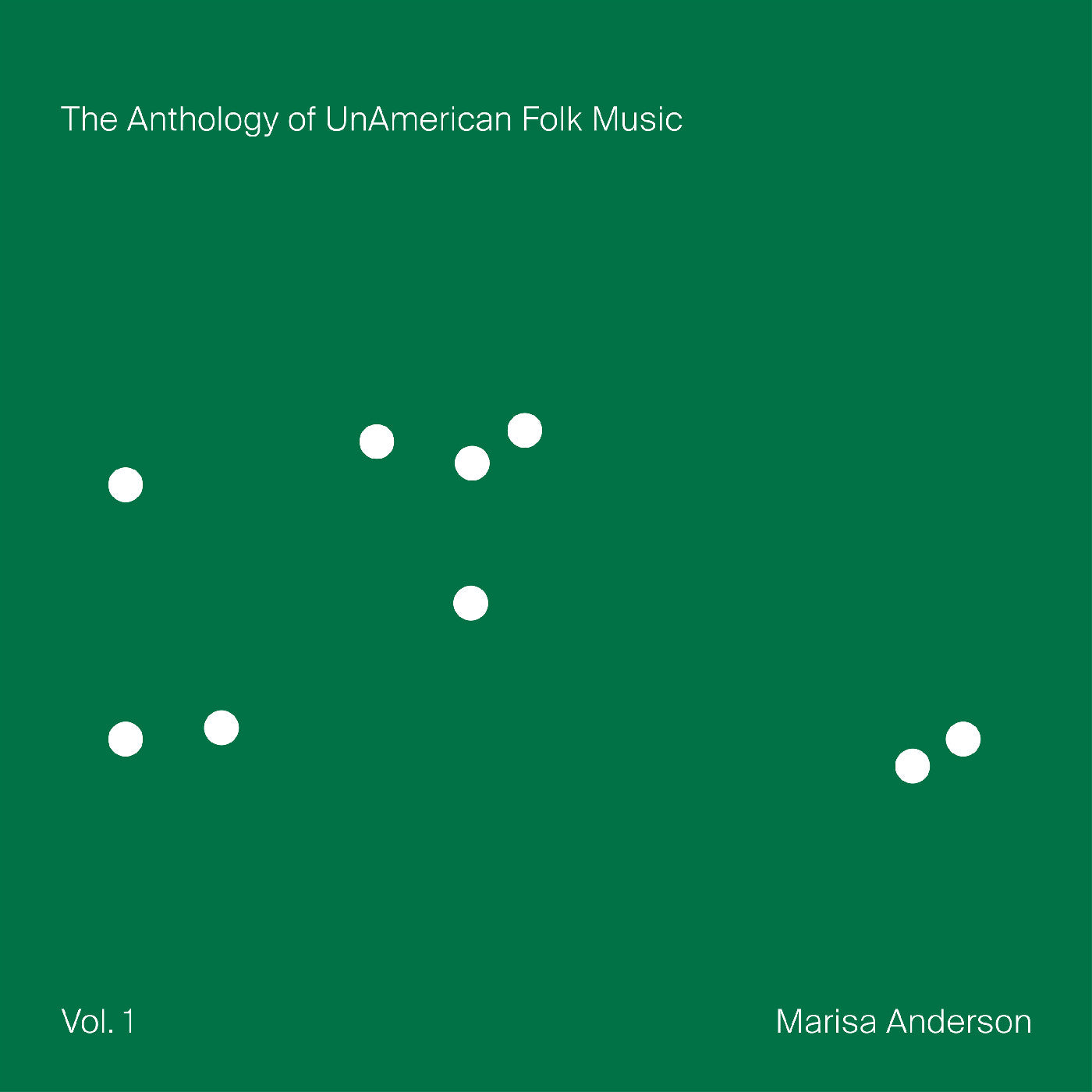 Marisa Anderson | The Anthology Of Unamerican Folk Music (Indie Exclusive Green Lion Vinyl) | Vinyl