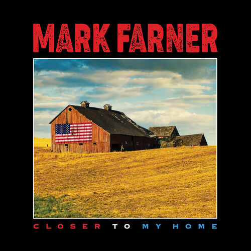 Mark Farner - Closer To My Home (Limited Edition, Red Colored Vinyl) | Vinyl