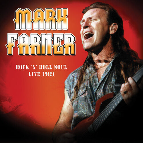 Mark Farner - Rock 'n Roll Soul: Live, August 20, 1989 | Vinyl