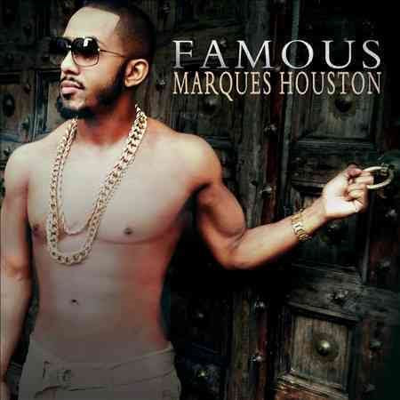 Marques Houston - FAMOUS | CD
