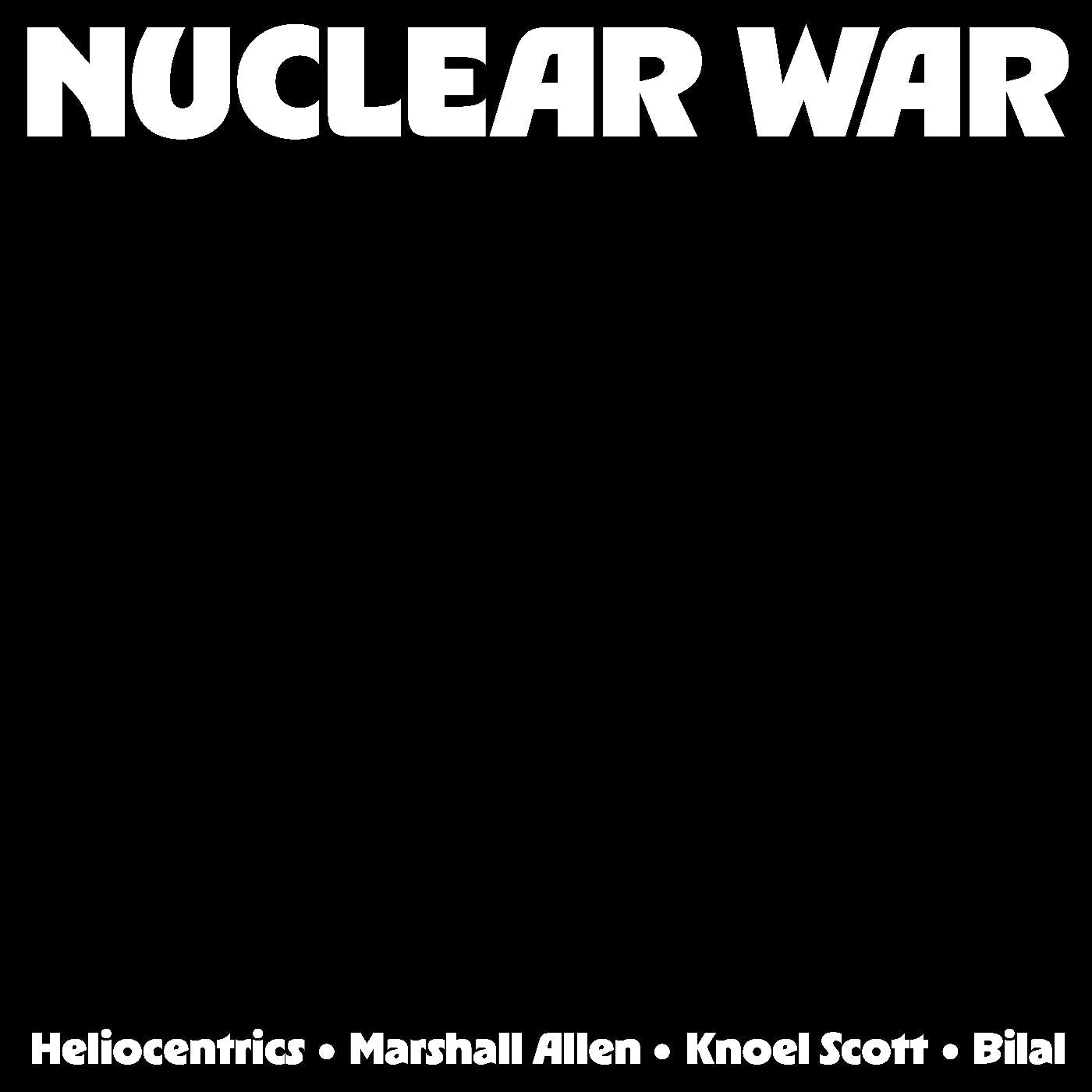 Marshall Allen And Knoel Scott Ft. Bilal Heliocent | Nuclear War (Indie Exclusive Yellow & Orange Vinyl) | Vinyl