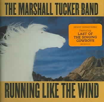 Marshall Tucker Band - RUNNING LIKE THE WIND | CD