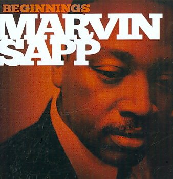 Marvin Sapp - BEGINNINGS | CD