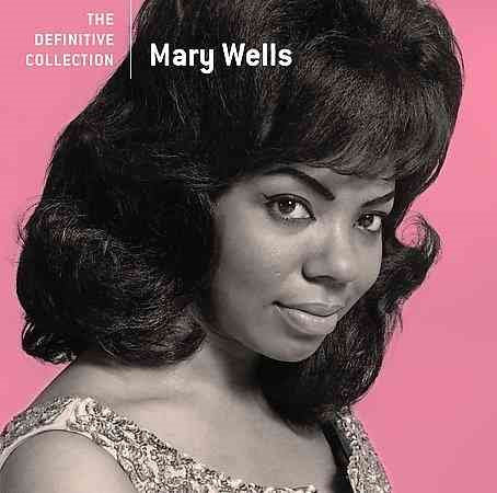 Mary Wells - The Definitive Collection (Remastered) | CD