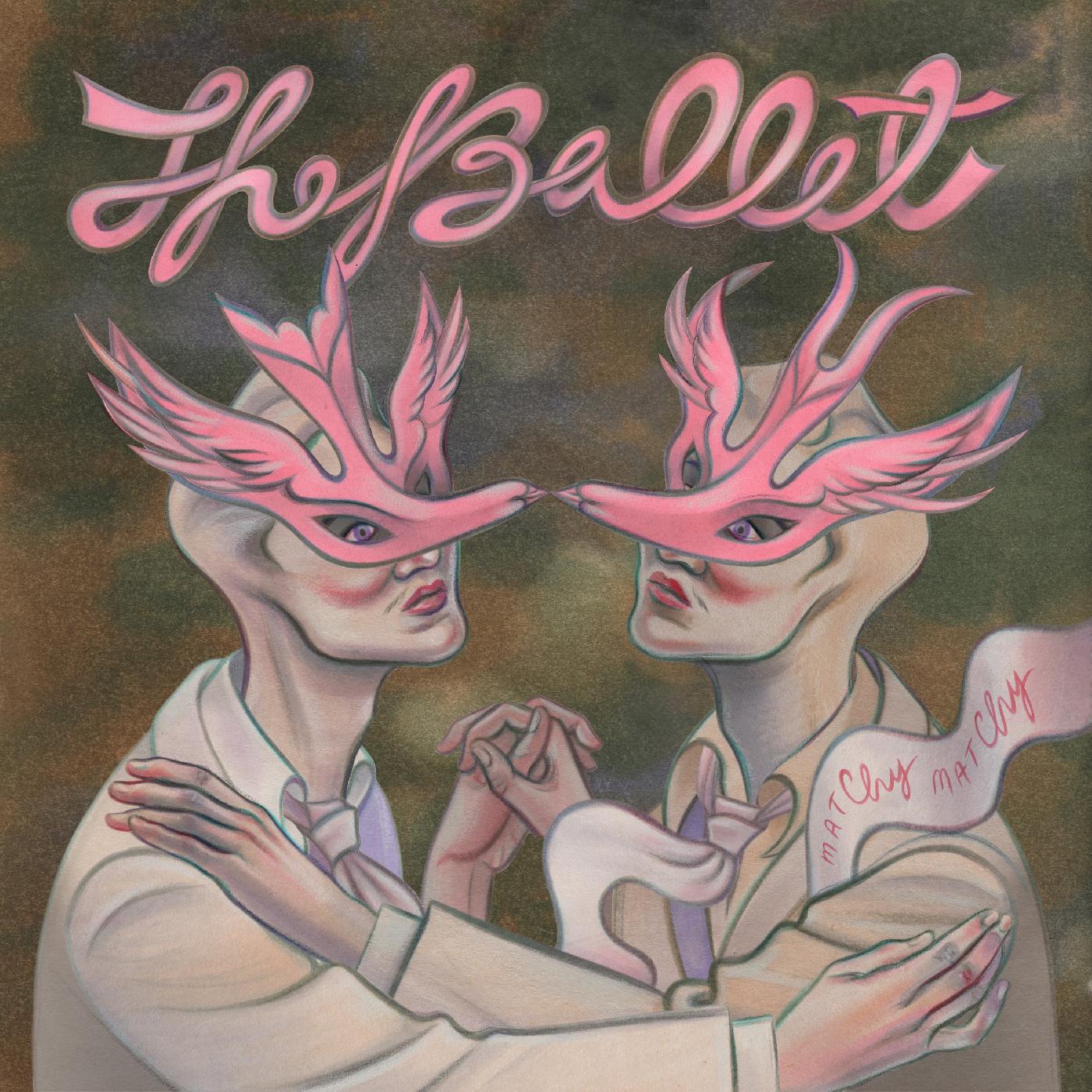 The Ballet - Matchy Matchy | Vinyl