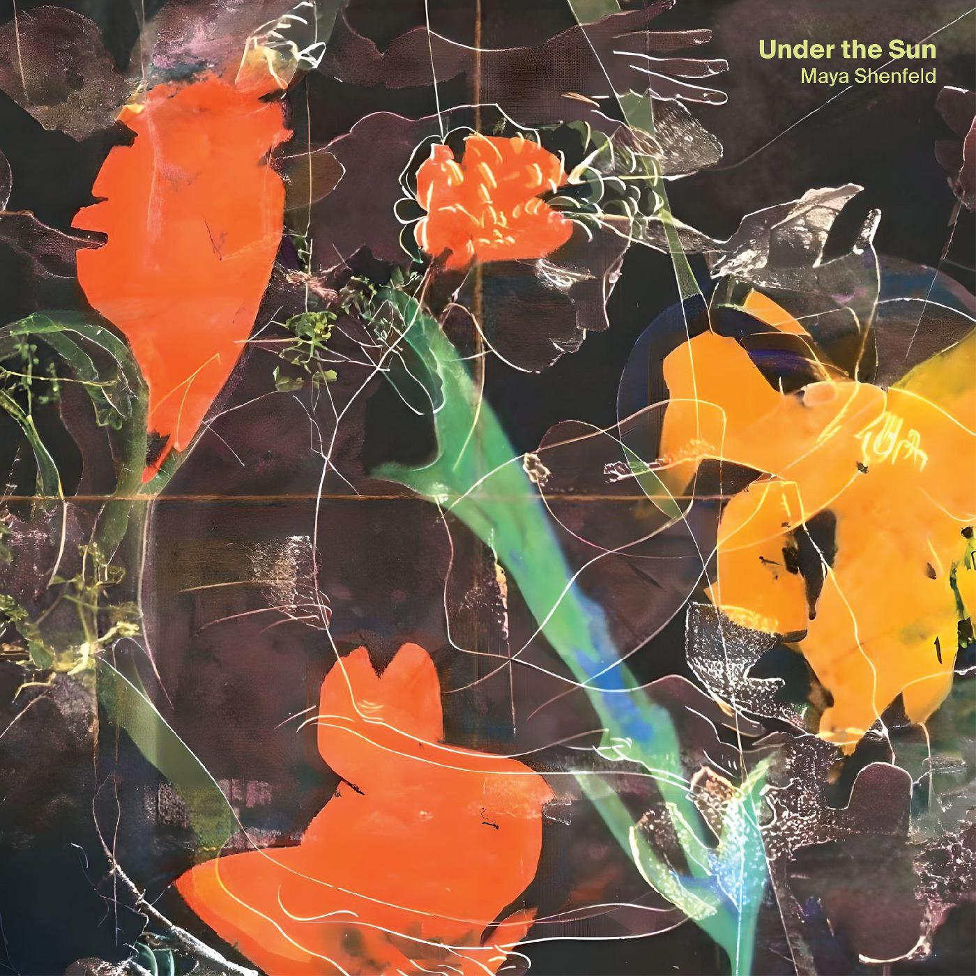 Maya Shenfeld - Under The Sun (Indie Exclusive Opaque Yellow Vinyl) | Vinyl