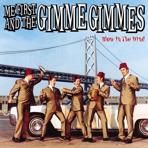 Me First and the Gimme Gimmes - Blow In The Wind | CD