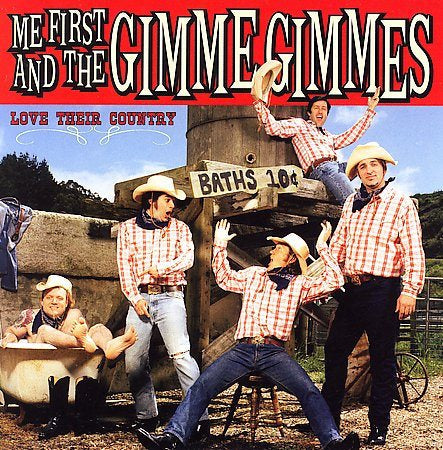 Me First & Gimme Gimmes - Love Their Country | CD
