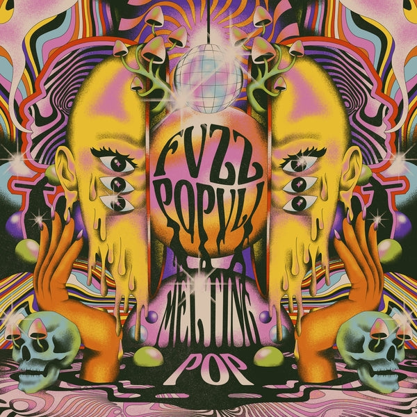 Fvzz Popvli | Melting Pop | Vinyl