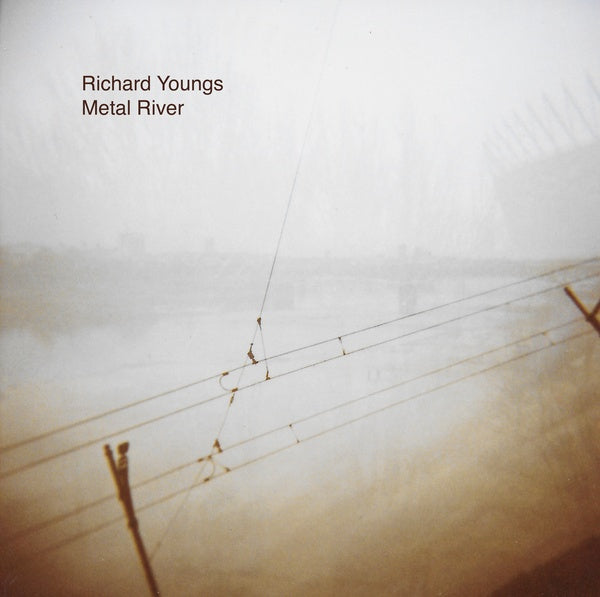 RICHARD YOUNGS - Metal River | Vinyl