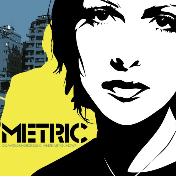 Metric - Old World Underground, Where Are You Now? | Vinyl