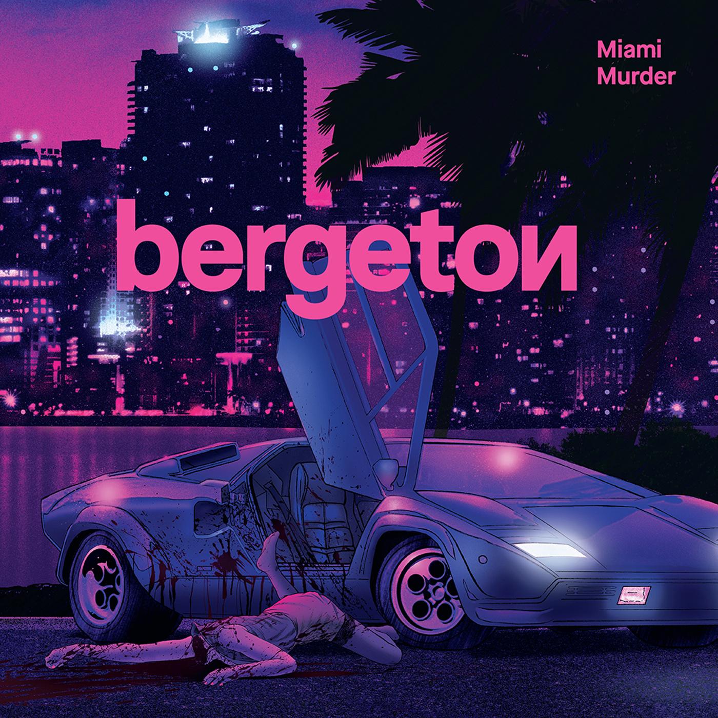 Bergeton - Miami murder | CD