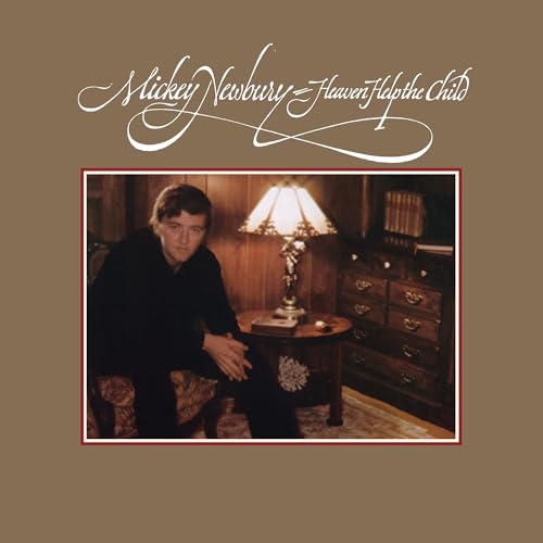 Mickey Newbury | Heaven Help The Child | Vinyl