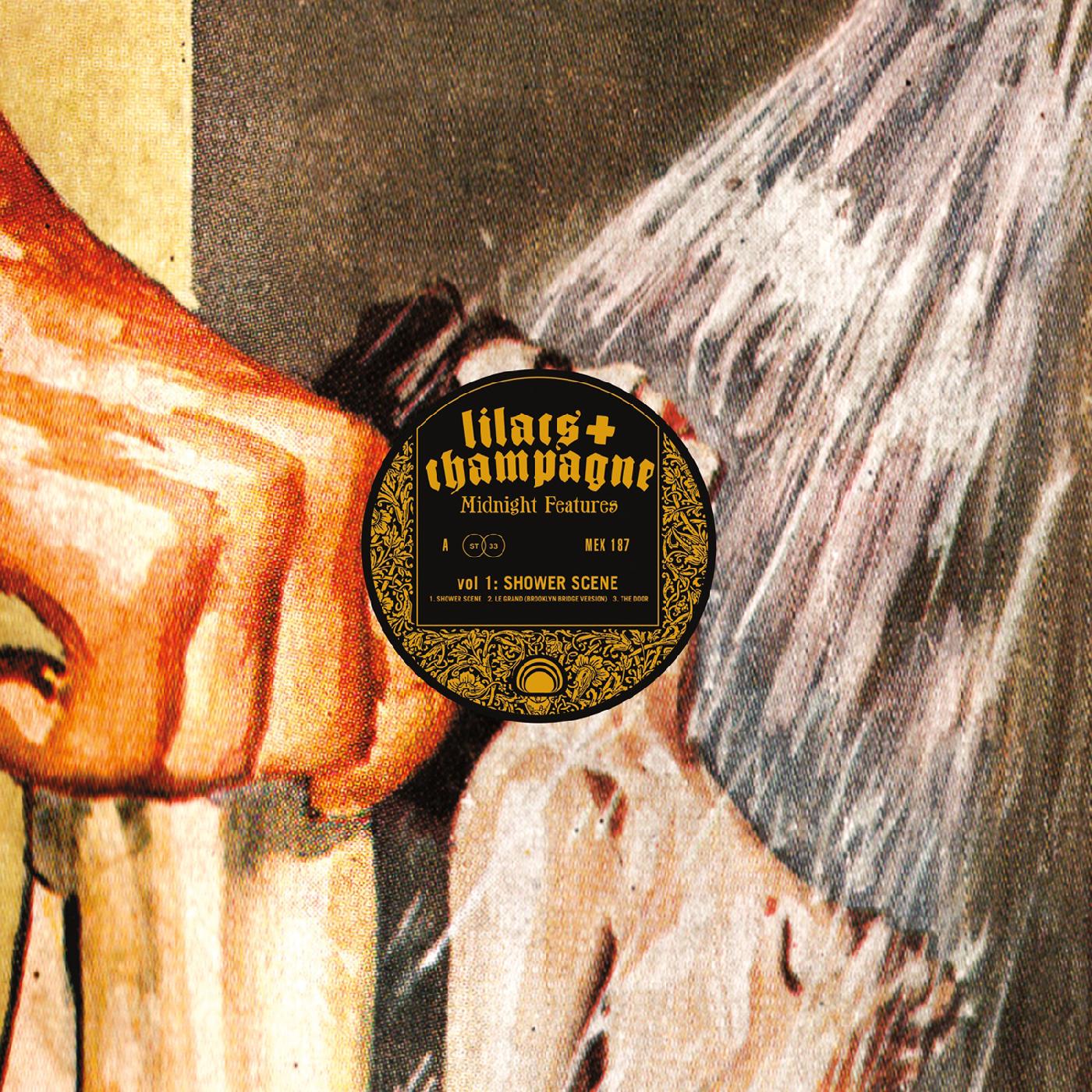Lilacs & Champagne - Midnight Features Vol. 1: Shower Scene | Vinyl