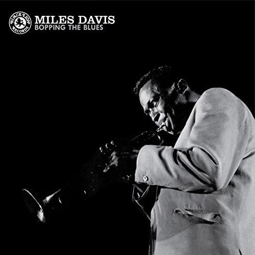 Miles Davis - BOPPING THE BLUES | Vinyl